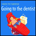 going to the dentist